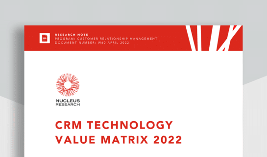 Nucleus Research: 2022 CRM Technology Value Matrix
