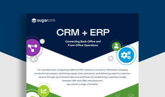 CRM + ERP: Connecting Back-Office and Front-Office Operations