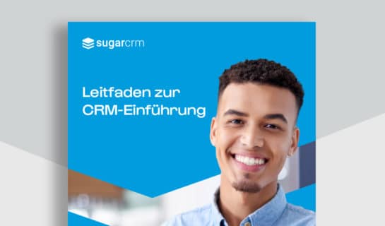 Leitfaden zur CRM-Einführung