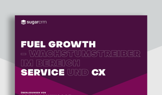 Fuel Growth – Wachstumstreiber im Kundenservice