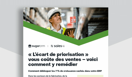 « L'écart de priorisation » vous coute des ventes - voici comment y remédier