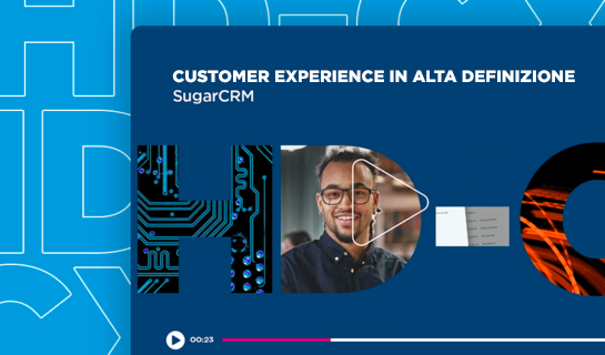 Customer Experience In Alta Definizione
