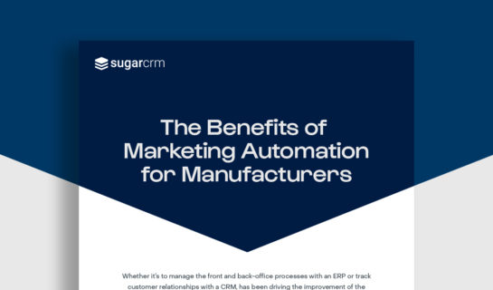 The Benefits of Marketing Automation for Manufacturers