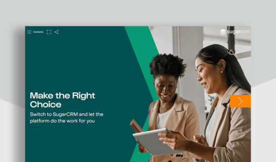 Switch to SugarCRM and Let the Platform Do the Work
