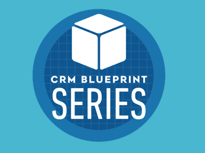 Webinar Replay: CRM Blueprint Series - Sales and Marketing Alignment