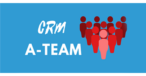 Building Your CRM A-Team: The Roles Your CRM Needs to Succeed