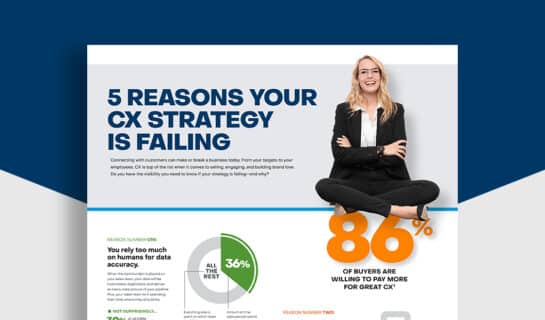 5 Reasons Your CX Strategy is Failing