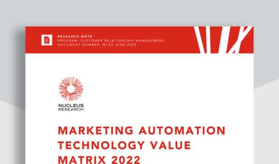 Nucleus Research: 2022 Marketing Automation Technology Value Matrix