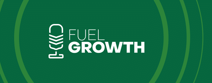 Fuel Growth Podcast: Breaking Barriers in B2B Sales